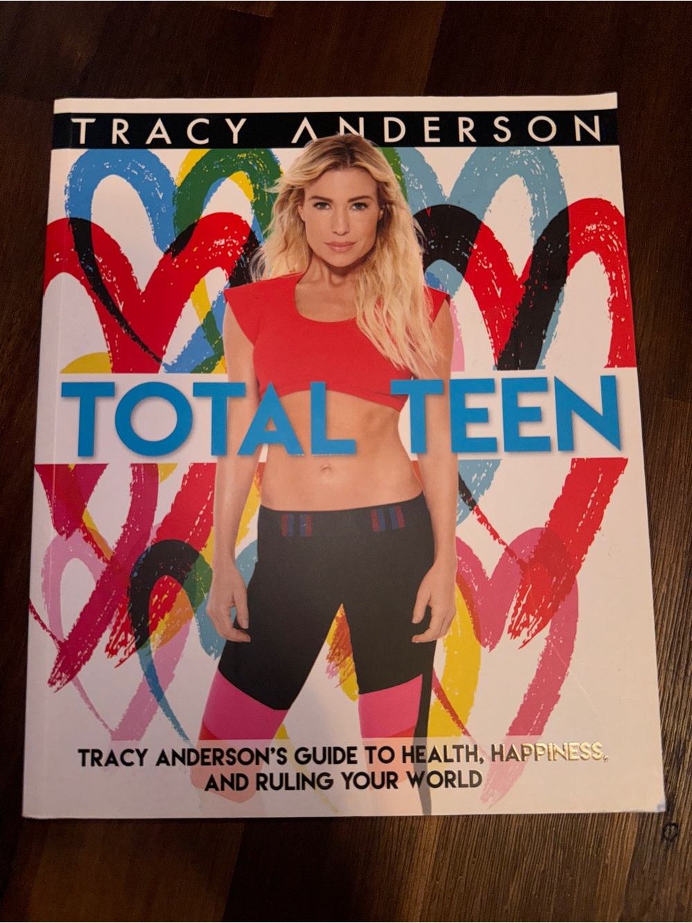 NEW Total Teen by Tracy Anderson Health Fitness & Wellness Paperback